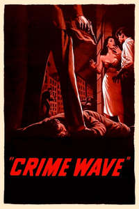 Crime Wave - Poster