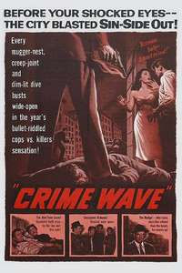 Crime Wave - Poster