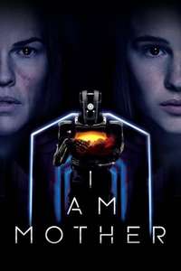 I Am Mother - Poster
