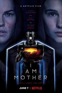 I Am Mother - Poster