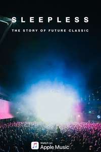 Sleepless: The Story of Future Classic - Poster
