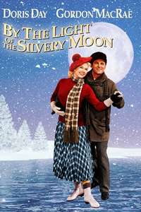 By the Light of the Silvery Moon - Posters