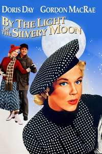 By the Light of the Silvery Moon - Posters