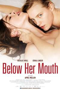 Below Her Mouth - Poster