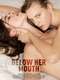 Below Her Mouth