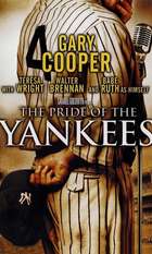 The Pride of the Yankees