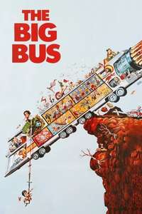 The Big Bus - Poster