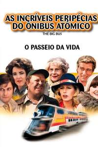 The Big Bus - Poster