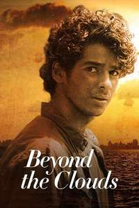 Beyond the Clouds - Posters
