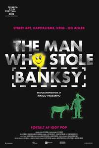 The Man Who Stole Banksy - Poster