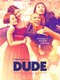Dude