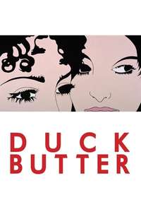 Duck Butter - Poster