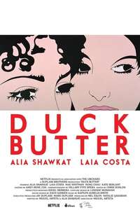 Duck Butter - Poster