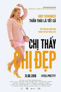 I Feel Pretty - Poster