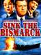 Sink the Bismarck!