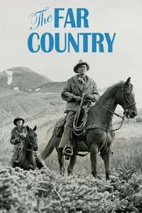The Far Country - Poster