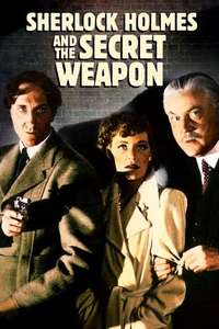 Sherlock Holmes and the Secret Weapon - Poster