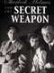 Sherlock Holmes and the Secret Weapon