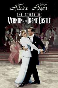The Story of Vernon and Irene Castle - Poster