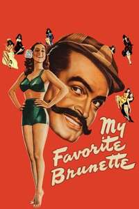 My Favorite Brunette - Posters