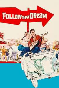 Follow That Dream - Poster