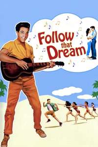 Follow That Dream - Poster