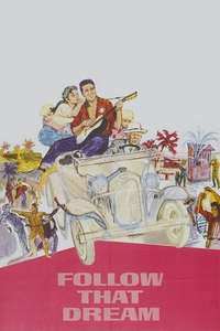 Follow That Dream - Poster