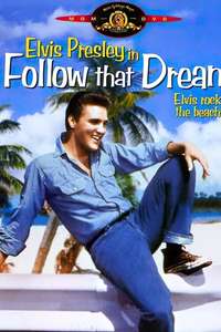 Follow That Dream - Poster