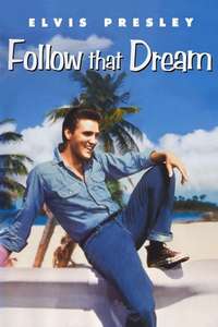Follow That Dream - Poster