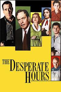 The Desperate Hours - Poster