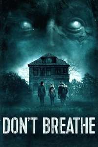 Don't Breathe - Poster
