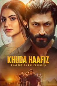 Khuda Haafiz Chapter 2 Agni Pariksha - Posters