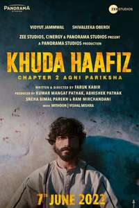 Khuda Haafiz Chapter 2 Agni Pariksha - Posters
