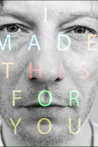 I Made This For You - Poster