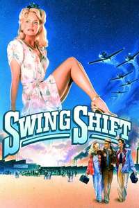 Swing Shift - Posters