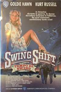 Swing Shift - Posters
