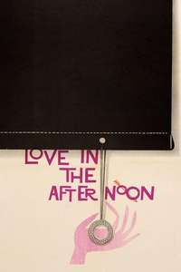 Love in the Afternoon - Poster