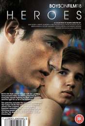 Boys on Film 18: Heroes