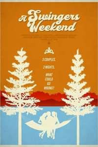 A Swingers Weekend - Poster