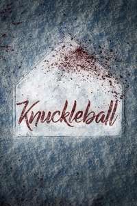 Knuckleball - Poster