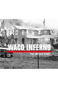 Waco Inferno: The Untold Story - Poster