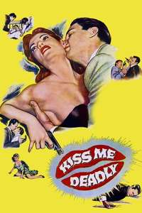 Kiss Me Deadly - Poster