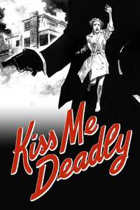 Kiss Me Deadly - Poster