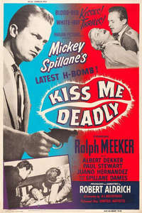 Kiss Me Deadly - Poster