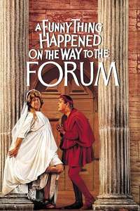 A Funny Thing Happened on the Way to the Forum - Poster