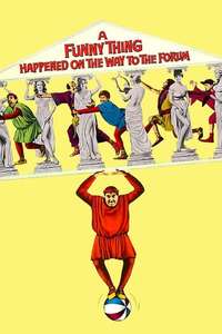 A Funny Thing Happened on the Way to the Forum - Poster