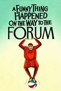 A Funny Thing Happened on the Way to the Forum - Poster