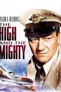 The High and the Mighty - Poster