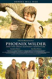 Phoenix Wilder and the Great Elephant Adventure - Poster