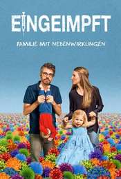 Eingeimpft - Familie mit Nebenwirkungen